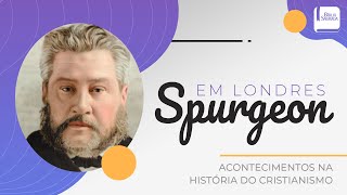 Charles Spurgeon Torna-se Pastor em Londres - Aplicativo da Bíblia