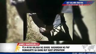 P3.4-M NA HALAGA NG SHABU  NASAMSAM NG PNP DUMAGUETE SA ISANG BUY BUST OPERATION!