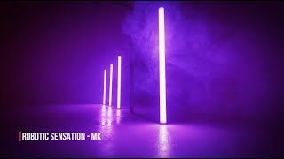 Robotic Sensation - MK