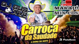 DJ GUSTAVO FLORENTINA 18.12.2023 (CARROÇA DA SAUDADE)