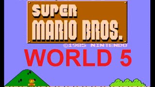 Super Mario Bros. - World 5 (NES)