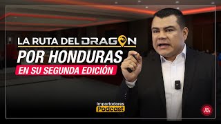 La Ruta del Dragón por Honduras en su segunda edición, EP 54