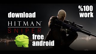 How to download Hitman Sniper free in mobile android 100%work