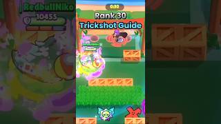 Rank 30 Trickshot Guide