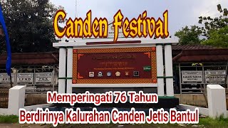 Kirab Budaya CANDEN FEST Memperingati Hari Jadi Kalurahan Canden ke 76