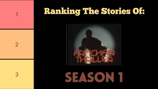 Ranking The Stories From Armchair Thriller Season 1