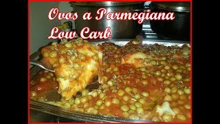 OVOS A PARMEGIANA LOW CARB