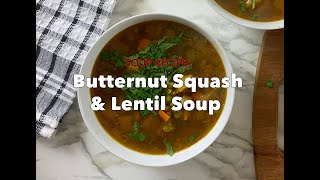 Butternut Squash and Lentil Soup