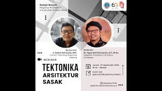 Tektonika Arsitektur Sasak - Kuliah Umum M.Ars