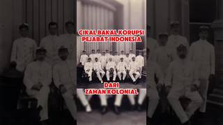 cikal bakal korupsi di Indonesia #infounik #infomenarik #informasiunik #informasimenarik #sejarah