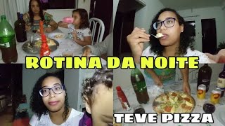 NOSSA ROTINA DA NOITE