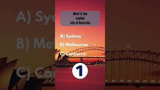 What is the capital city of Australia? Quiz - Trivia #10