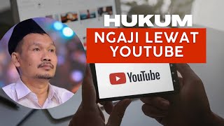 bagaimana hukum ngaji lewat youtube #gusbaha