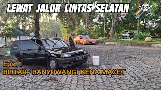 EPS.1 ROAD TRIP BLITAR-BALI || Melintasi JLS Lumajang Menuju Banyuwangi || Makweks Chanel