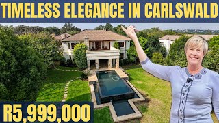 Timeless Elegance: Tour This Impeccable R5,999,000 Residence in Carlswald Estate