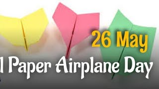 National paper airplane  day2021