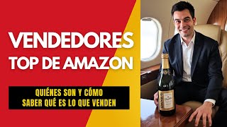 Quiénes son los vendedores de Amazon que más facturan y cómo encontrarles con Seller Ratings