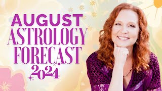 August Astrology Forecast 2024: 💕 Rekindle Your Passions