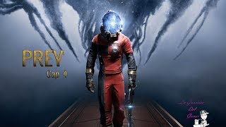 Prey | Capitulo 4 | En Español