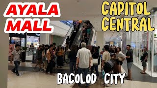 WALKING TOUR ONE OF BEST SHOPPING MALL AYALA CAPITOL CENTRAL 2024 FULL TOUR!