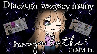 🧊Dlaczego wszyscy mamy swoją Łatkę?🧊 ORGINAL GLMM PL 1/?🧊 •Wilczek Alcia• 🧊