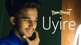 Uyire -Minnal Murali ❤ ByAjsamudheen | Prod By Sebin Xavier Musical