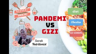 Mengelola Diet dalam New Normal Pandemi Covid 19