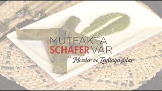 Mutfakta Schafer Var Mezeler ve Zeytinyağlılar - Muhammaralı Yaprak Sarma