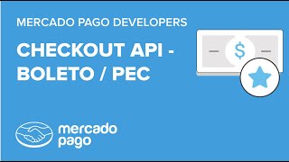 Checkout API: Boleto e PEC