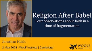 Religion after Babel by Jonathan Haidt