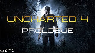 UNCHARTED 4 - A THIEF'S END PC GAMEPLAY Part  01 - PROLOGUE | NO COMMENTARY | GTX 1070