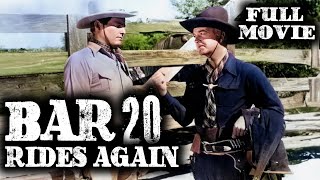 BAR 20 RIDES AGAIN | William Boyd | Full Western Movie | English | Wild West | Free Movie