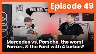 Mercedes vs Porsche on the Nürburgring, the worst Ferraris, and the Ford with 4 turbos! | Episode 49