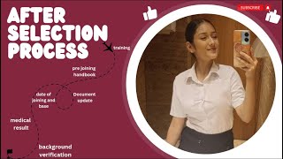 After selection process | cabin crew | Indigo | Pre joining handbook |