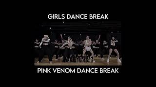 PINK VENOM DANCE BREAK MATCHES GIRLS DANCE BREAK- HELP. • Nixgyizhuo #blackpink #aespa