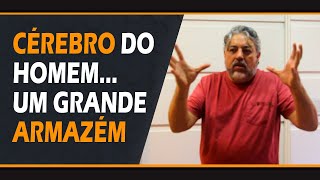 Cérebro do homem é um grande armazém