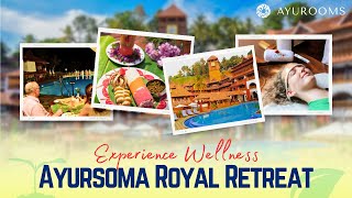 Experience Ayursoma Royal Retreat: Your Ultimate Ayurvedic Retreat in Kerala, India | Ayurooms