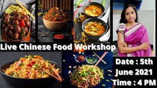 Live Cooking Session - Indo Chinese Food Workshop होटल स्टाइल चायनीज घरपर कैसे बनाये लाइव वर्कशॉप