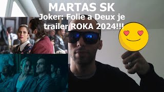 MARTAS SK - Joker: Folie à Deux má prvý trailer | Máme tu trailer roka? #JoaquinPhoenix #LadyGaga