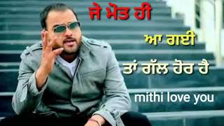 WhatsApp status ||new song||kulbir jhinjer||new song