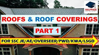 ROOFS AND ROOF COVERINGS PART 1