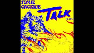 Tomie Cacique - Can't We Just (Talk - Khalid Remix)