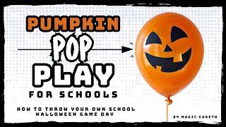 Halloween Games for Kids: Pumpkin Pop Play for Schools by Magic Gareth 🎃👻🎈