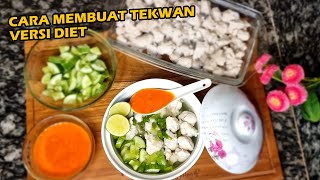 RESEP TEKWAN VERSI DIET @RahayuFoodbyBundaNcie