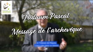 Message de Mgr Jérôme Beau pour le Triduum pascal