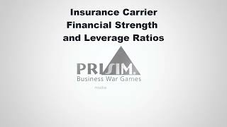 Insurance Carrier Financial Strength and Leverage Ratios