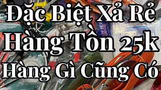 Xả hàng giá đặc biệt sốc, chỉ 20k , 30k đèn led ,thân khoan pin , ổ điện …vvv