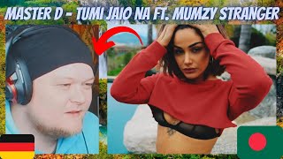 🇧🇩 GERMAN Reaction | Tumi Jaio Na - Master D ft. Mumzy Stranger