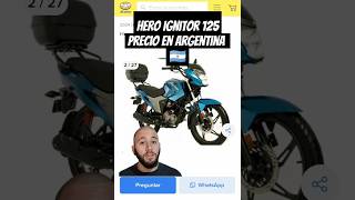 PRECIO HERO IGNITOR 125 ARGENTINA #motovlog #motorcycle #motos #moto #hero #125 #125cc