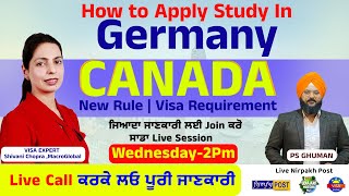 How to Apply Study In Germany | Canada New Rule | Visa Requirement Join Our Session 2pm